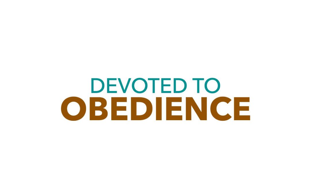 Devoted to Obedience